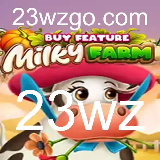 MilkyFarmBuyFeature: Um Mergulho no Fascinante Mundo do Jogo 23wz